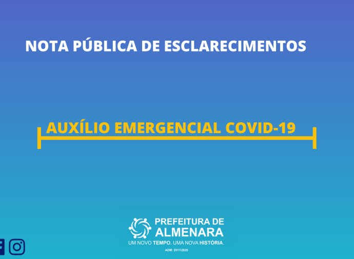 NOTA PÚBLICA DE ESCLARECIMENTOS: AUXÍLIO EMERGENCIAL COVID-19